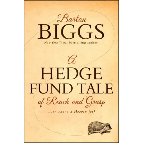 A Hedge Fund Tale of Reach and Grasp: Or What's a Heaven for