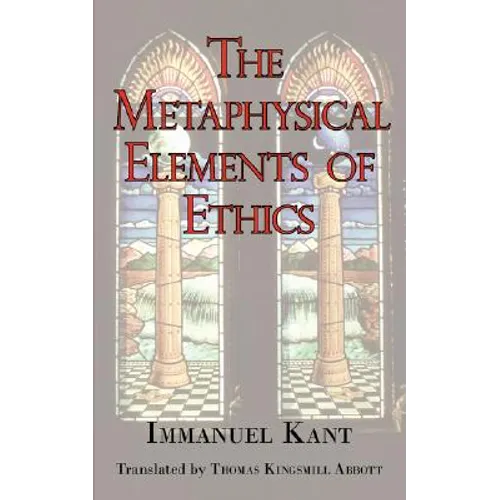 The Metaphysical Elements of Ethics
