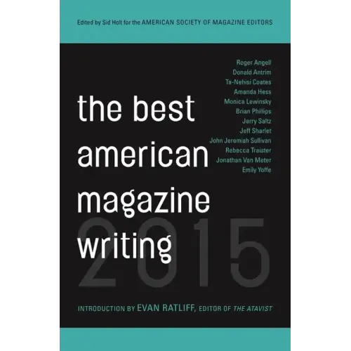 The Best American Magazine Writing