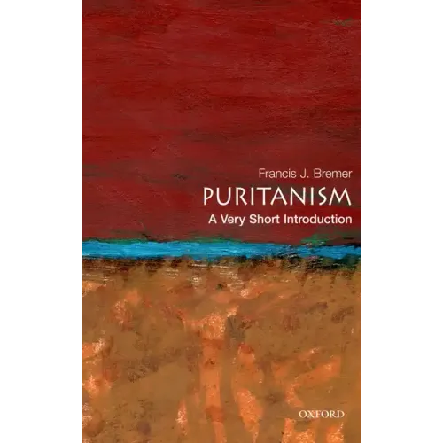 Puritanism: A Very Short Introduction
