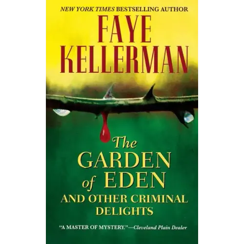 The Garden of Eden and Other Criminal Delights