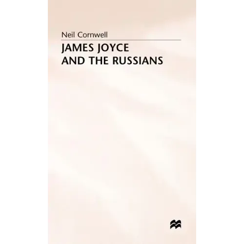 James Joyce and the Russians