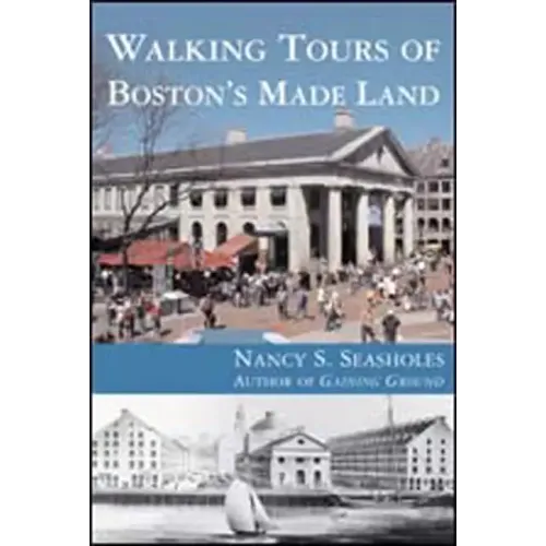 Walking Tours of Boston's Made Land