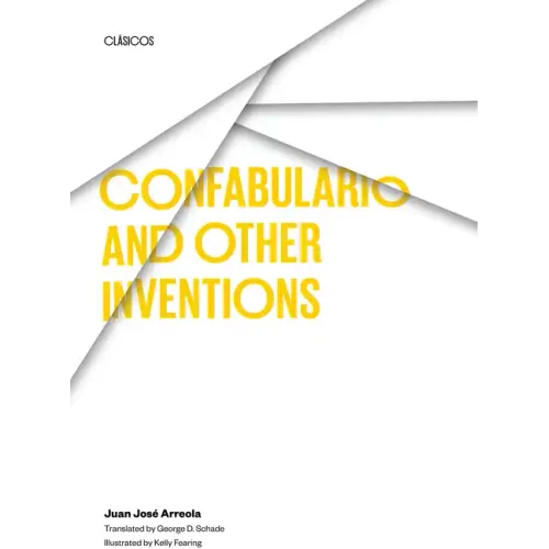 Confabulario and Other Inventions