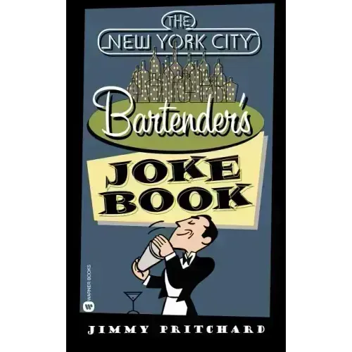 The New York City Bartender's Joke Book