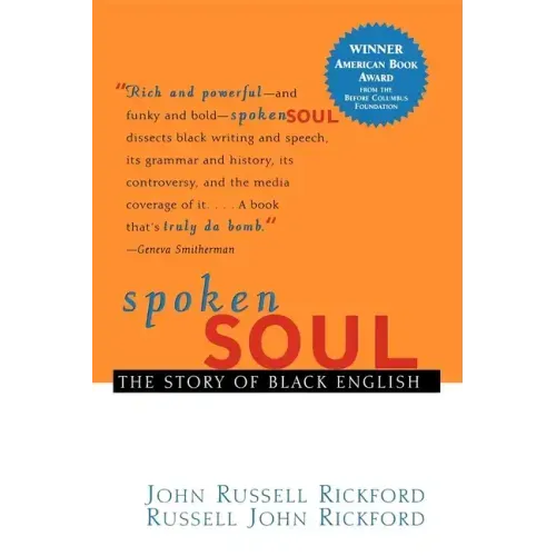 Spoken Soul: The Story of Black English