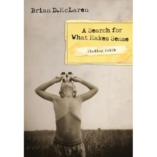 Finding Faith---A Search for What Makes Sense