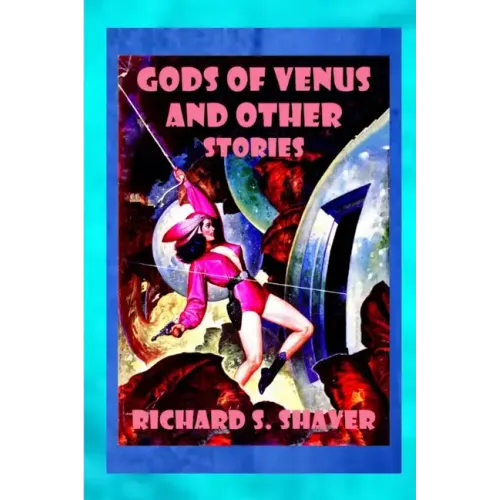 Gods of Venus and other Stories