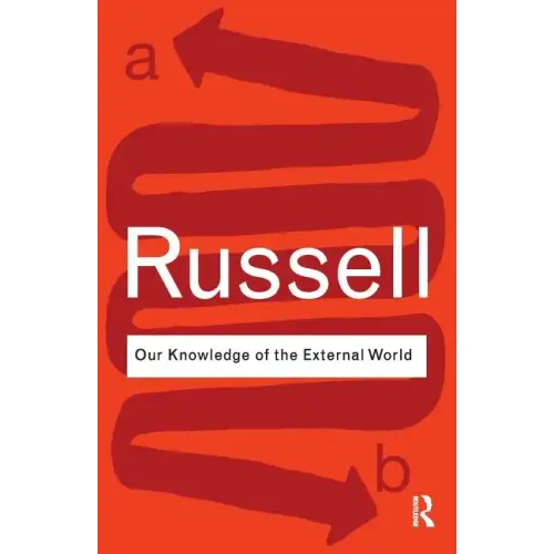 Our Knowledge of the External World