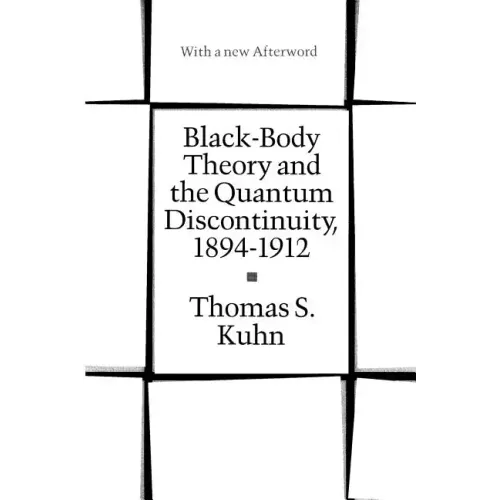 Black-Body Theory and the Quantum Discontinuity, 1894-1912