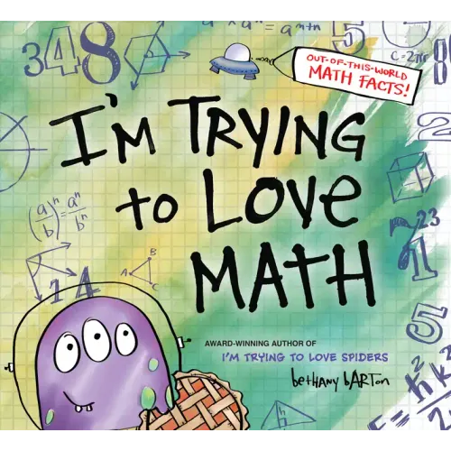 I'm Trying to Love Math
