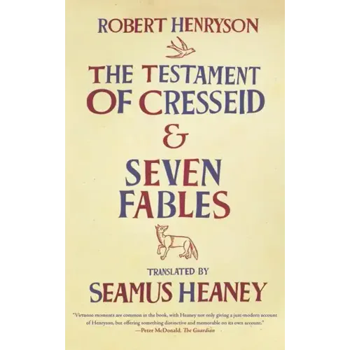 The Testament of Cresseid and Seven Fables