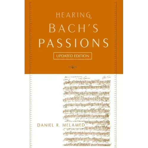 Hearing Bach's Passions