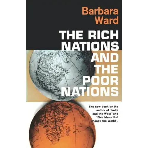 The Rich Nations and the Poor Nations