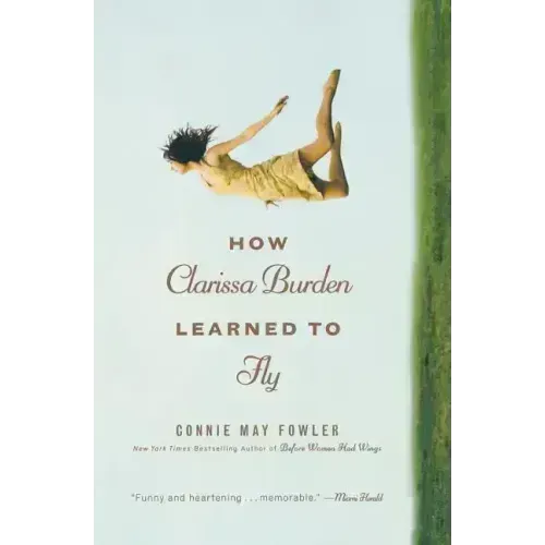 How Clarissa Burden Learned to Fly