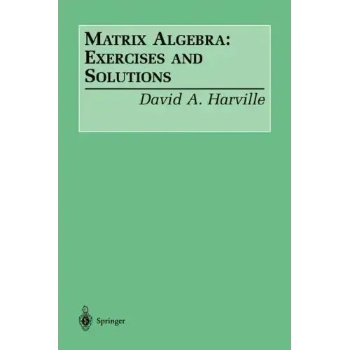 Matrix Algebra: Exercises and Solutions