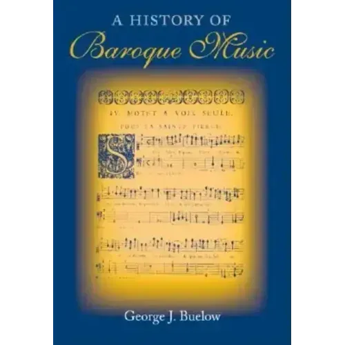 A History of Baroque Music