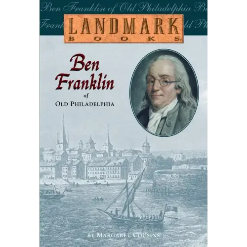 Ben Franklin of Old Philadelphia