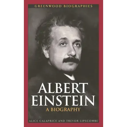 Albert Einstein: A Biography