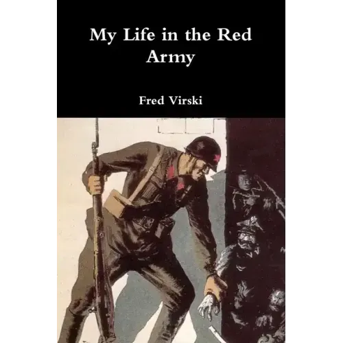 My Life in the Red Army