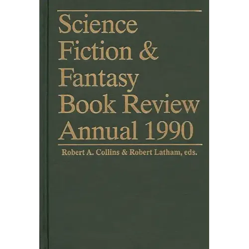Science Fiction & Fantasy Book Review Annual 1990