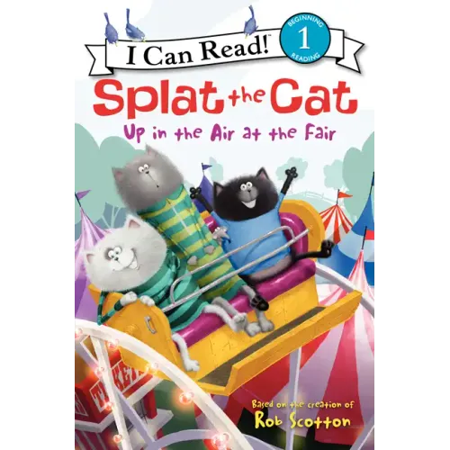Splat the Cat: Up in the Air at the Fair