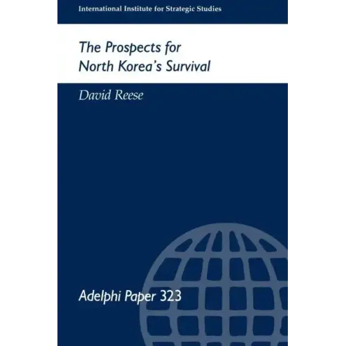 The Prospects for North Korea Survival
