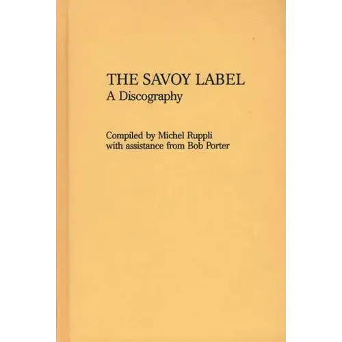 The Savoy Label: A Discography