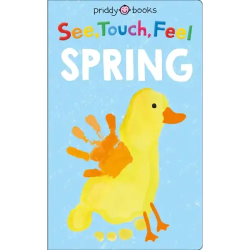 See, Touch, Feel: Spring