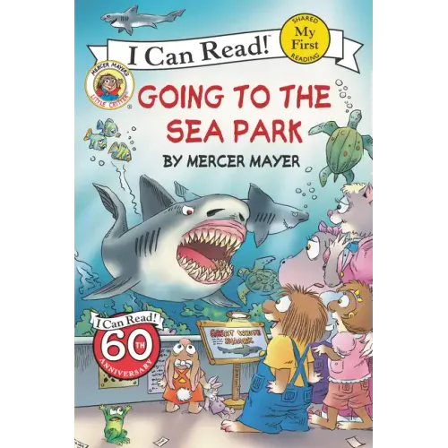 Little Critter: Going to the Sea Park