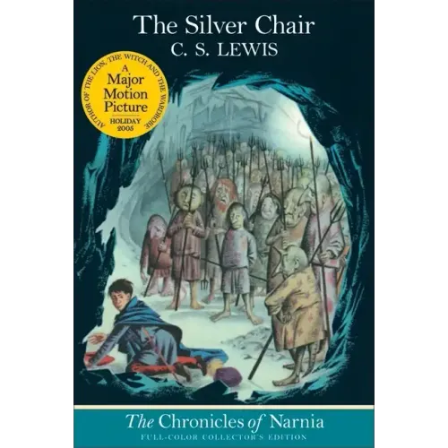 The Silver Chair: Full-Color Collector's Edition (Rpkg)