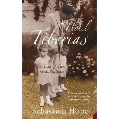 Hotel Tiberias: A Tale of Two Grandfathers