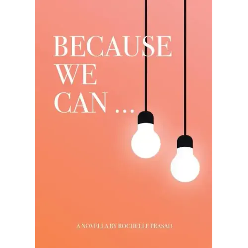 Because We Can