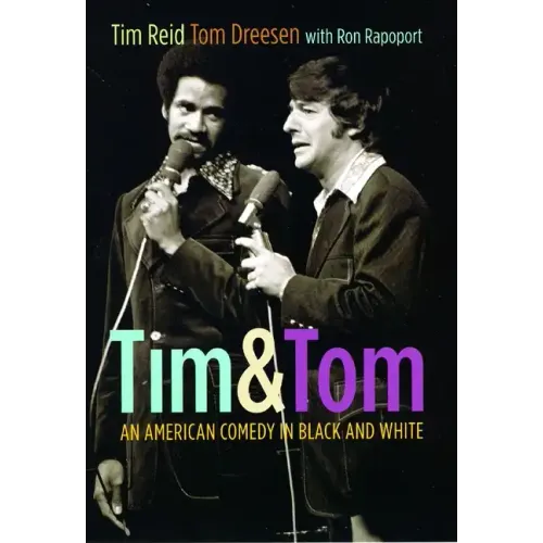 Tim & Tom: An American Comedy in Black and White
