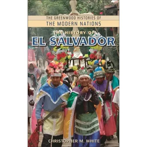 The History of El Salvador