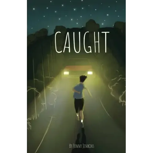 Caught