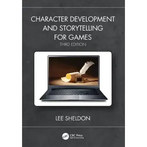 Character Development and Storytelling for Games
