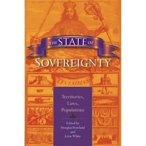 The State of Sovereignty: Territories, Laws, Populations