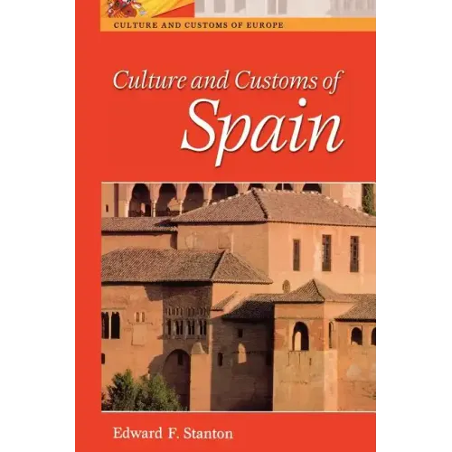 Culture and Customs of Spain