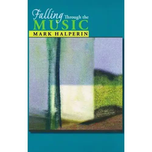 Falling Through the Music