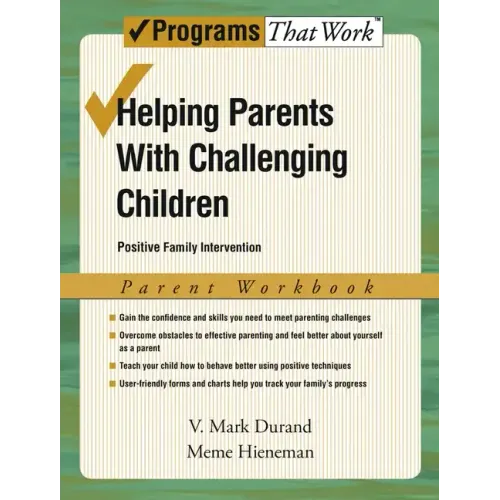Helping Parents with Challenging Children, Parent Workbook: Positive Family Intervention