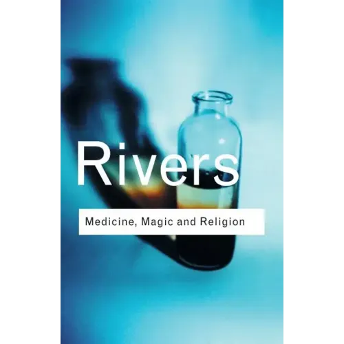 Medicine, Magic and Religion