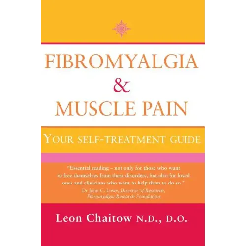 Fibromyalgia and Muscle Pain: Your Self-Treatment Guide