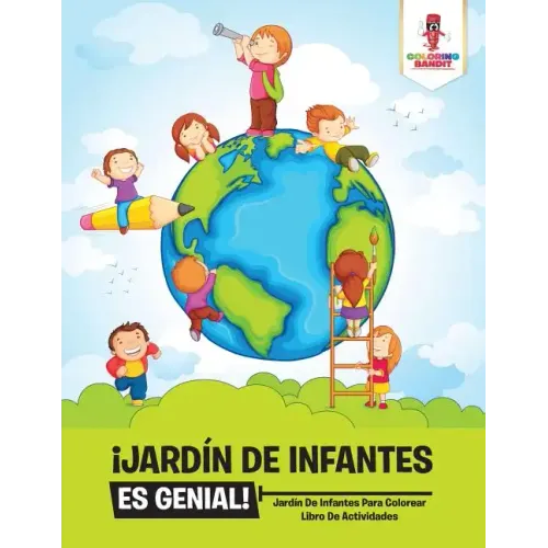 ¡Jardín De Infantes Es Genial!: Jardín De Infantes Para Colorear Libro De Actividades