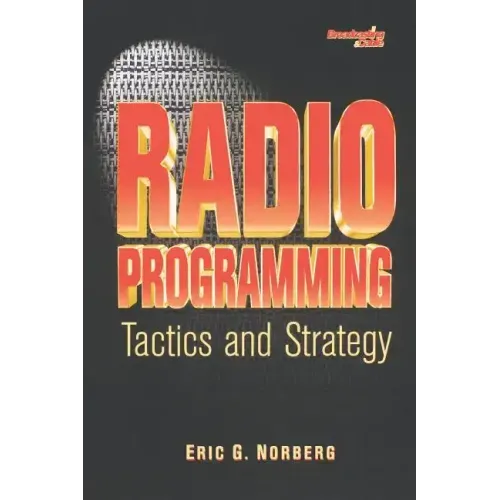 Radio Programming: Tactics and Strategy