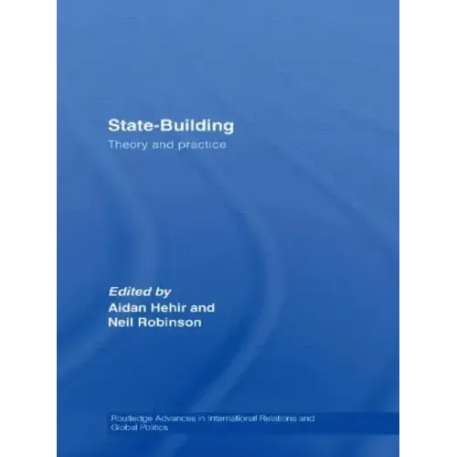 State-Building: Theory and Practice