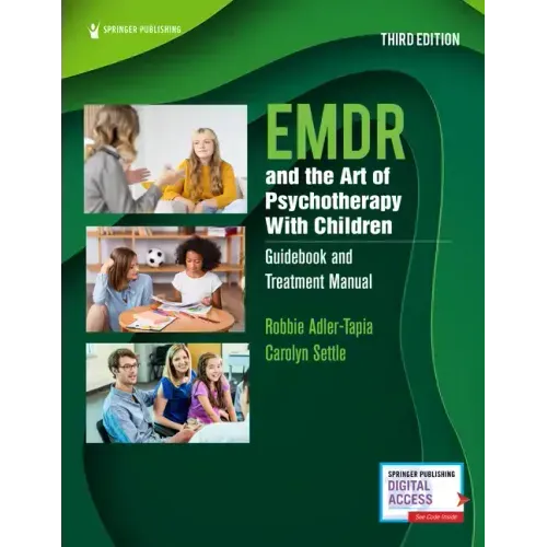 Emdr and the Art of Psychotherapy with Children: Guidebook and Treatment Manual
