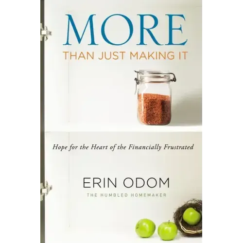 More Than Just Making It Softcover