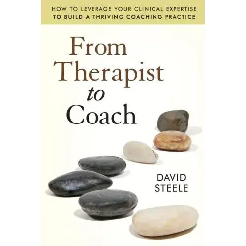 From Therapist to Coach