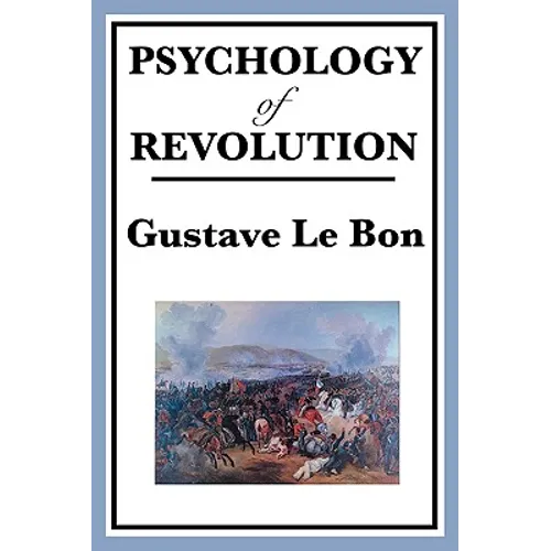 Psychology of Revolution